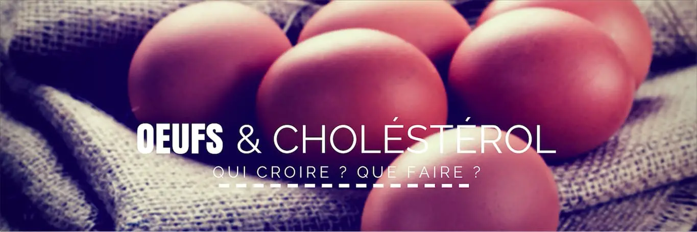 oeuf et cholesterol