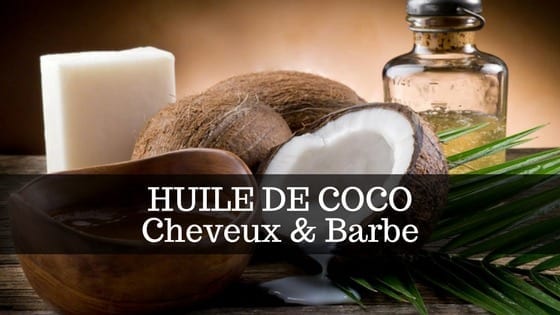 Huile de coco pour Cheveux er Barbe