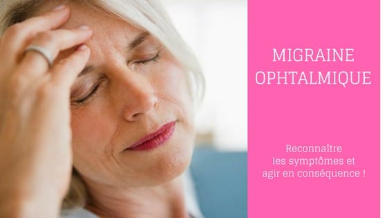 migraine ophtalmique
