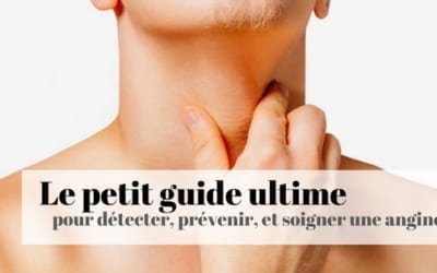 guide soigner une angine