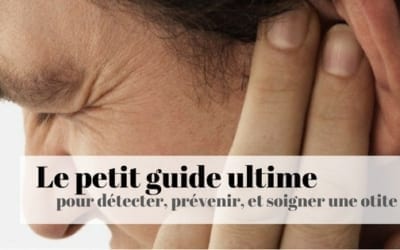 guide soigner une otite